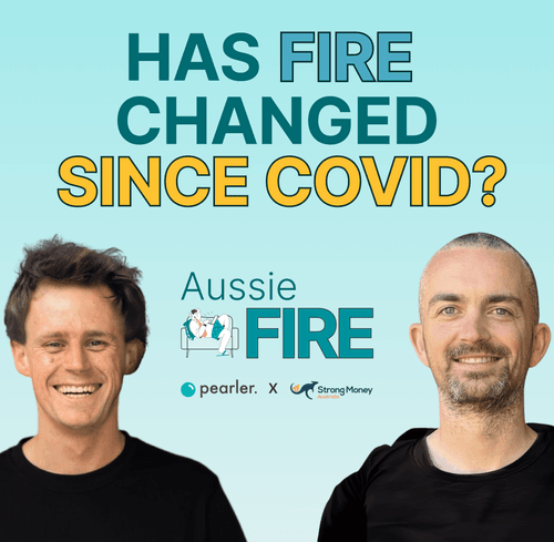 Has FIRE changed since Covid?